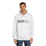 Classic Beauty Unisex College Hoodie - Stylish & Cozy Apparel for Campus Life, Motivational Gift, Everyday Wear, Perfect for Students