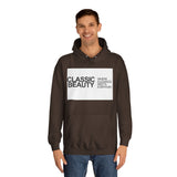 Classic Beauty Unisex College Hoodie - Stylish & Cozy Apparel for Campus Life, Motivational Gift, Everyday Wear, Perfect for Students