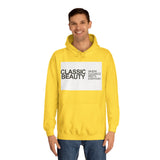 Classic Beauty Unisex College Hoodie - Stylish & Cozy Apparel for Campus Life, Motivational Gift, Everyday Wear, Perfect for Students