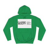 Classic Beauty Unisex College Hoodie - Stylish & Cozy Apparel for Campus Life, Motivational Gift, Everyday Wear, Perfect for Students